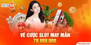 Vé cược slot may mắn 78.888.000